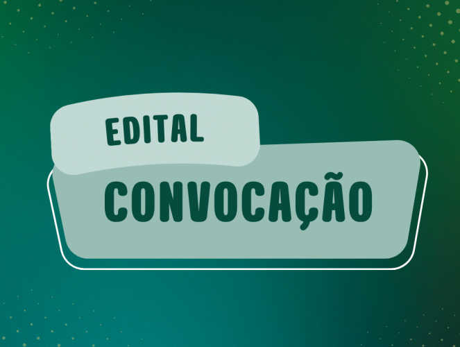 EDITAIS DE CONVOCAÇÃO